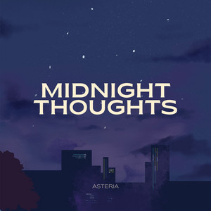 Midnight Thoughts by Asteria