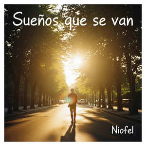 Sueños que se van by Niofel