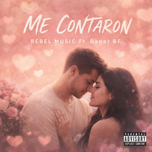 ME CONTARON by REBEL MUSIC COMPANY