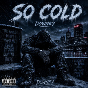So Cold by Downey