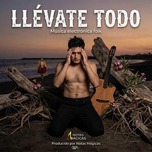 Llévate Todo by Notas Mágicas