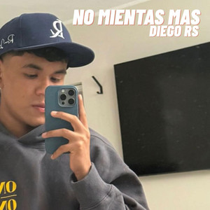 No mientas mas by Diego RS