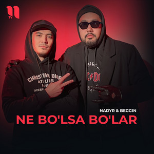 Ne Bo'lsa Bo'lar (feat. Beggin)