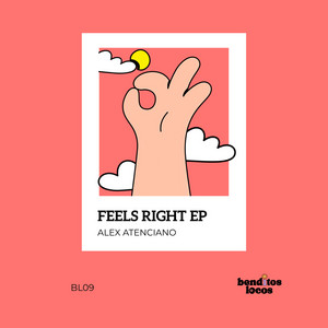 Feels Right by Alex Atenciano