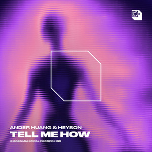 Tell Me How by Ander Huang, Heyson