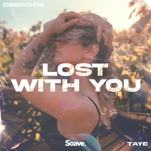 Lost With You by Deerock, Taye