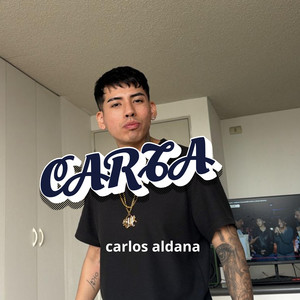 CARTA by Carlos Aldana