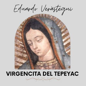 Virgencita del Tepeyac