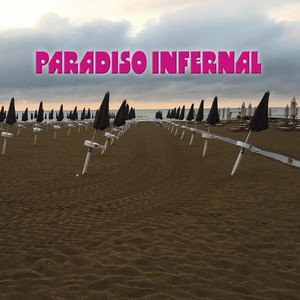 Paradiso Infernal — Paradiso Infernal