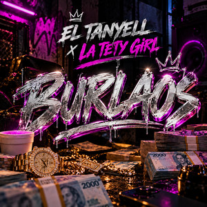 Burlaos by El Tanyell, La Tety Girl