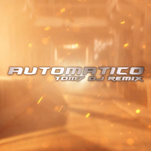 Automatico by Tomy DJ