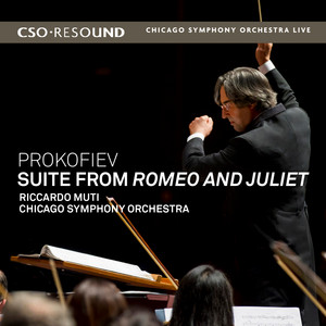 Romeo and Juliet Suite No. 2, Op. 64ter: I. Montagues and Capulets (Live) by Sergei Prokofiev, Riccardo Muti, Chicago Symphony Orchestra