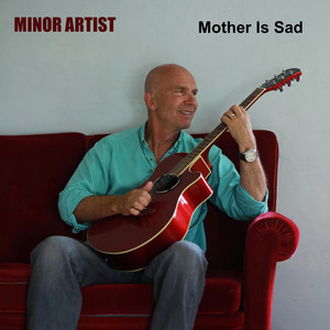Mother Is Sad by Minor Artist