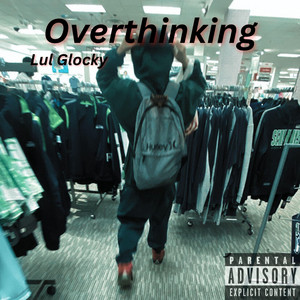 Overthinking