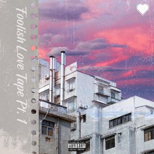 Foolish - Why are you (feat. Yuke)