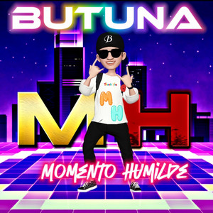 Butuna - Momento Humilde