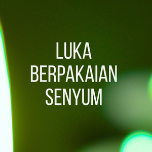 Babas Sangkur Kumawone - Luka Berpakaian Senyum