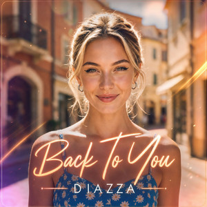 Back to You by DIAZZA