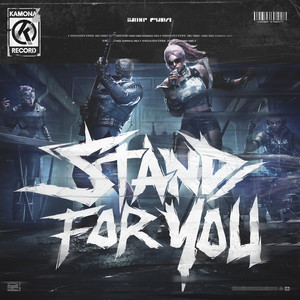Stand For You - 伴奏 by Immutable Order, Arena Breakout: Infinite