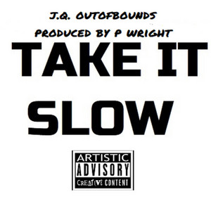 Portada de TAKE IT SLOW