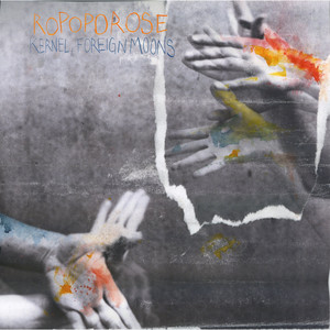 Kernel, Foreign Moons cover