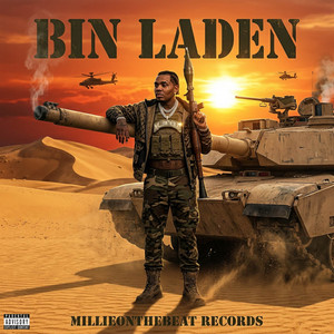 Bin Laden by Millieonthebeat, TopConniver, EmoYoungboy