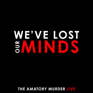 Say Hey (For Doomsday) by The Amatory Murder