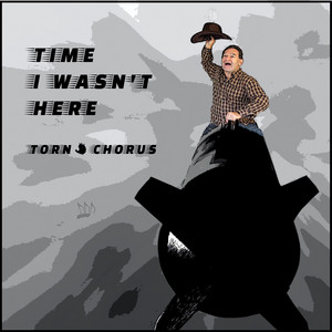Time I Wasn't Here