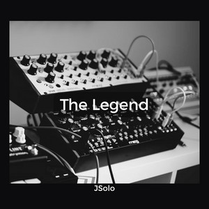 The Legend by JSolo