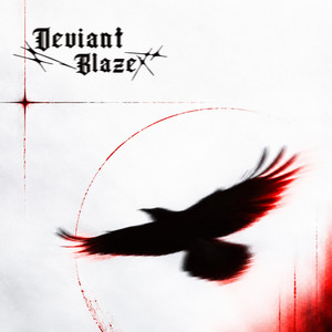Deviant Blaze — Нуль