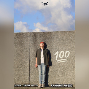 100 by Ranning Rivers