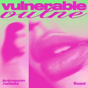 Vulnerable by Krimsonn, Rafiella