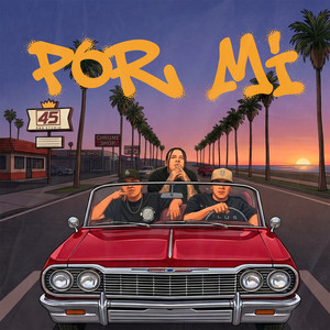 Por Mi by Solitario Mondragon, Lowcosta, Teeam Revolver