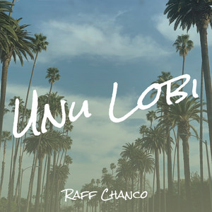Unu Lobi by Raff Chanco
