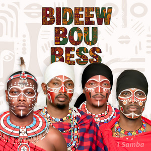 Bideew Bou Bess - Original