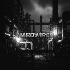 HARDWIRED by D1M4Y