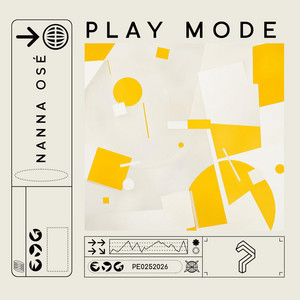 Play Mode - Original Mix by Nanna Osé