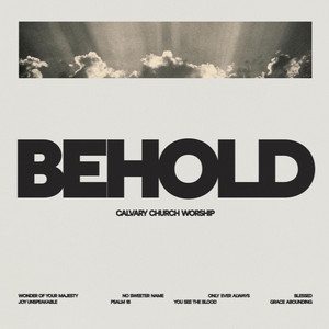 You See the Blood - Live by Calvary Church Worship