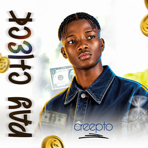 Paycheck by Creepto