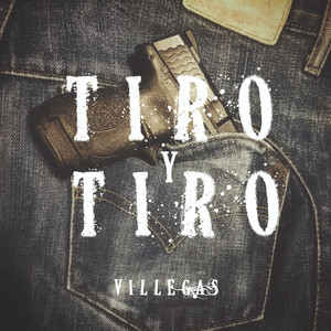 TIRO Y TIRO by Villegas