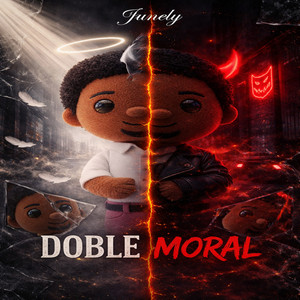 Doble Moral by Junely