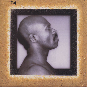 Taj - Album by Taj Mahal | Spotify