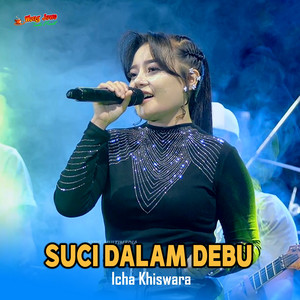 Suci Dalam Debu by Icha Khiswara