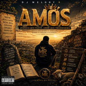 AMÓS by DJ MELODY R