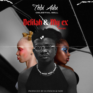 My Ex by Tobi Adu