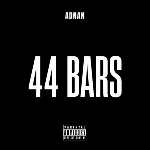 44 Bars by Adnan