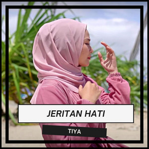TIYA - Jeritan Hati