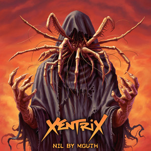 Nil by Mouth by Xentrix