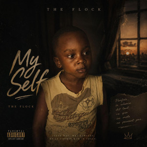 LE FLOCK (MY SELF) by BIENOUQUOI