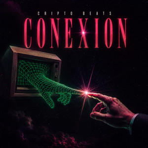 CONEXION by CRIPTO BEATS